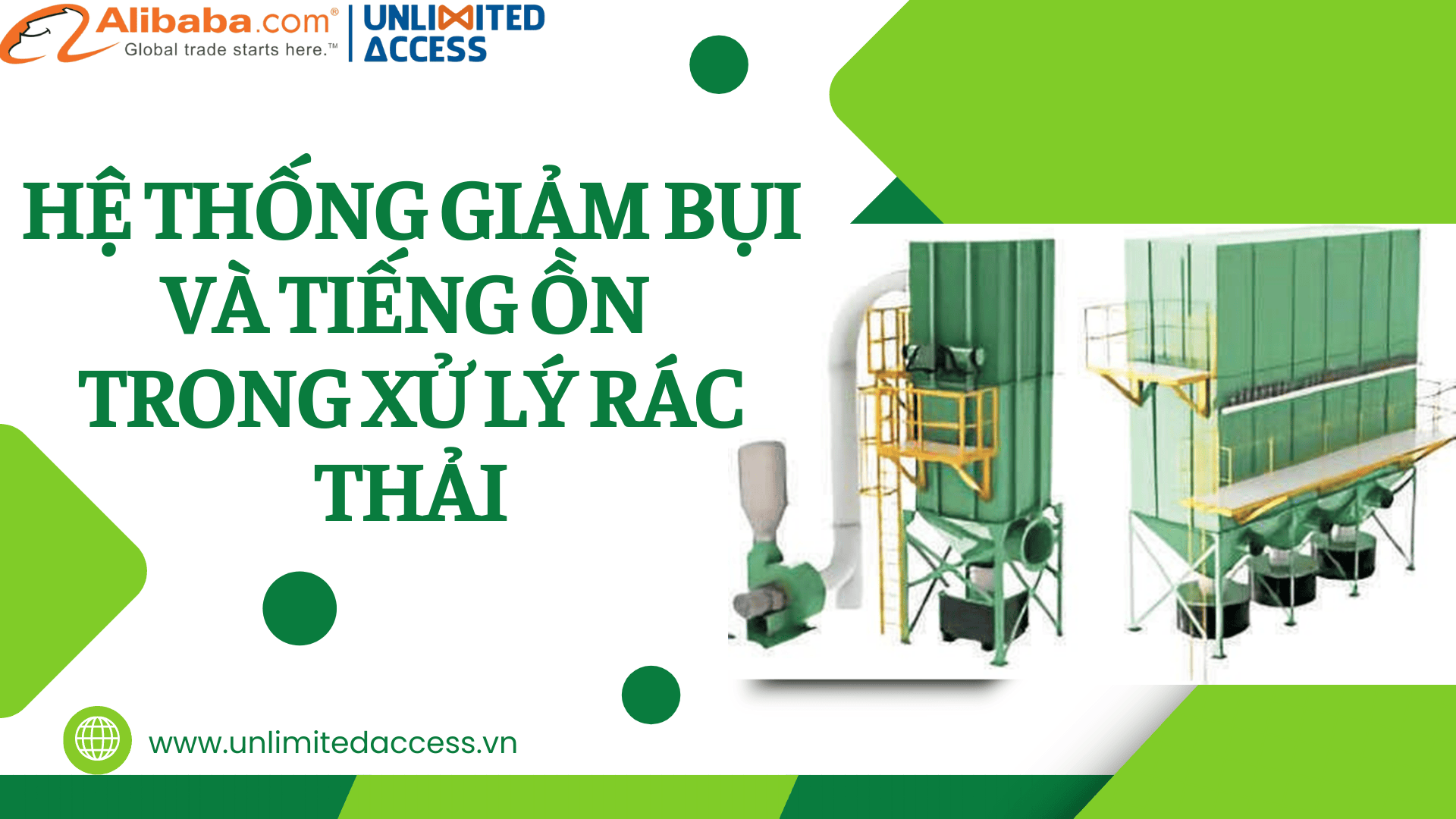 HỆ THỐNG GIẢM BỤI VÀ TIẾNG ỒN TRONG XỬ LÝ RÁC THẢI